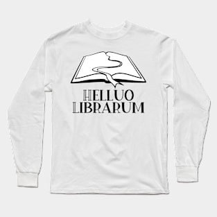 Helluo Librarum Long Sleeve T-Shirt